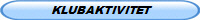 KLUBAKTIVITET